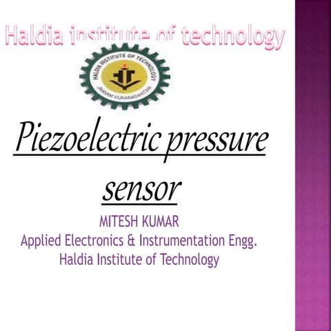 Piezoelectric pressure sensor Mitesh Kumar