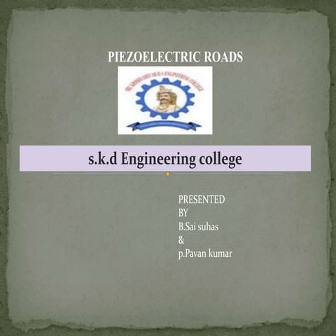 Piezoelectric roads