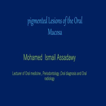 Pigmented lesions of oral cavity #4.pptx