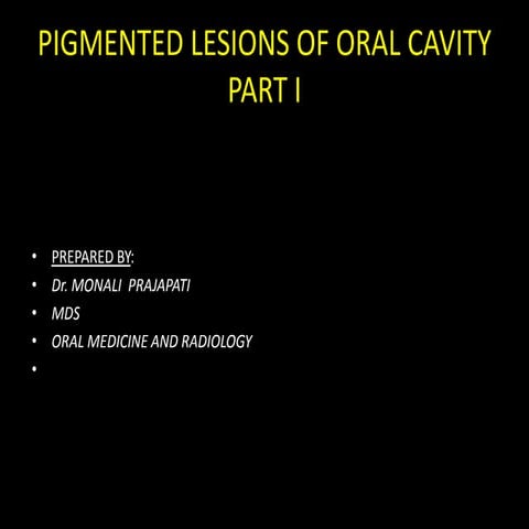 Pigmented lesions of oral cavity