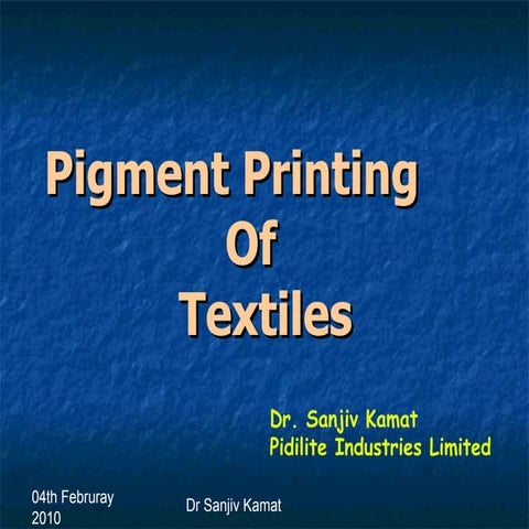Pigment printing of textiles, a lecture given at ICT Mumbai for Kabur Memoria...
