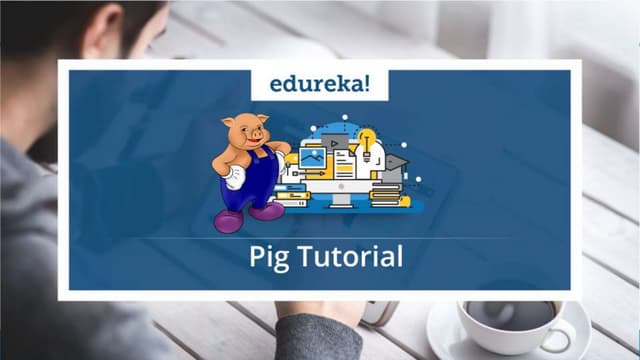 Pig Tutorial | Twitter Case Study | Apache Pig Script and Commands | Edureka