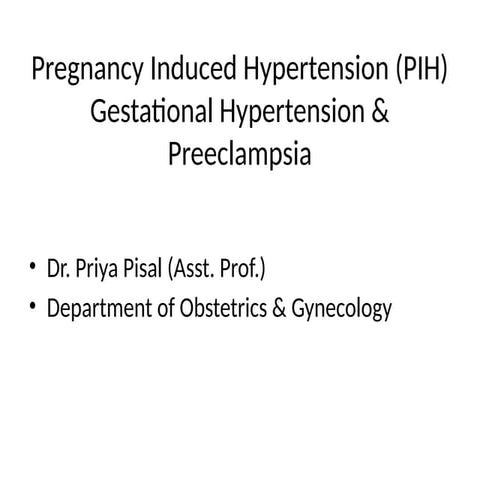 PIH_Gestational_Hypertension_Preeclampsia_Teaching.pptx
