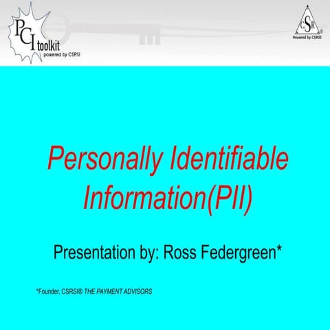 Personally Identifiable Information – FTC: Identity theft is the most common ...
