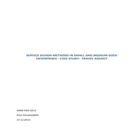 Service design methods in small and medium sized enterprises -­ Case study: T...