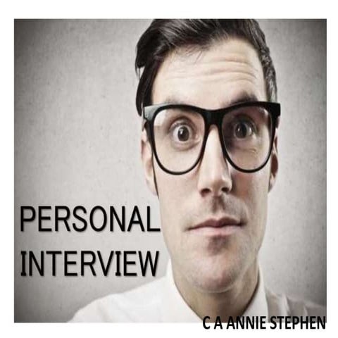 PERSONAL INTERVIEW TIPS