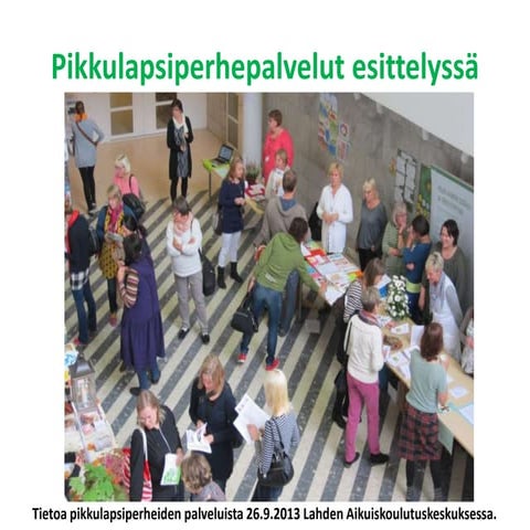 Pikkulapsiperhepalvelut esittelyssä