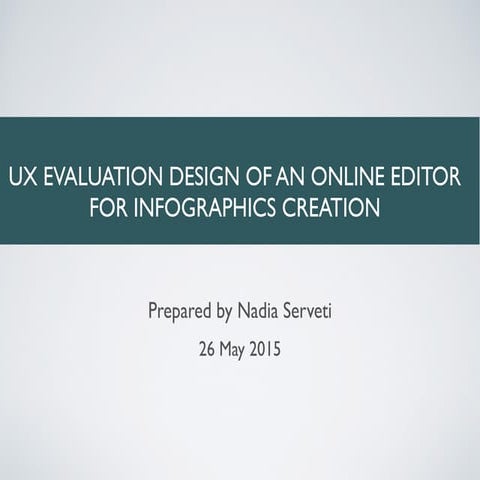 UX Evaluation Design of an Online Editor for Infographics Creation