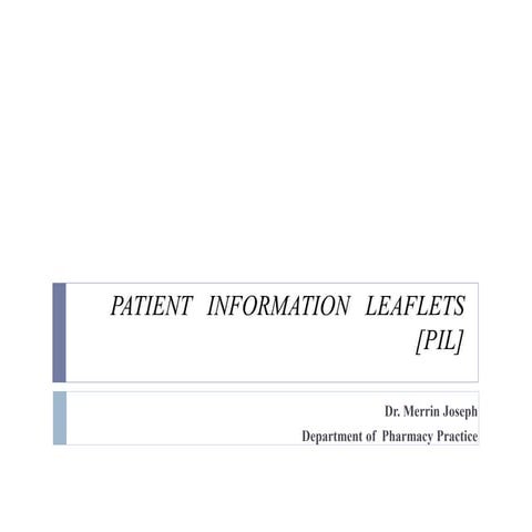 Patient information leaflets,about disease or drugs,second pharmD ,COMMUNITY ...