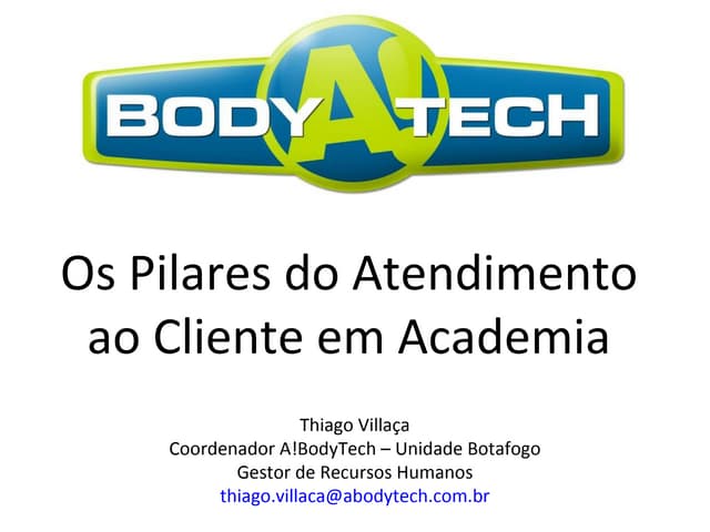 Pilares do atendimento ao cliente e...