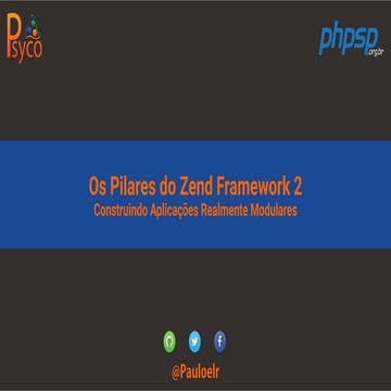 Pilares do Zend Framework 2