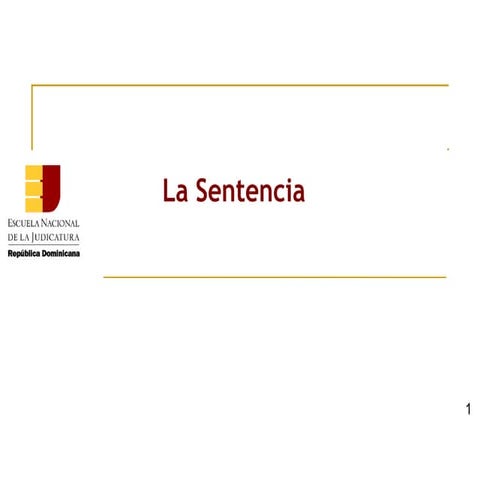 ENJ-400 Sentencias y Resoluciones, La Sentencia | PDF