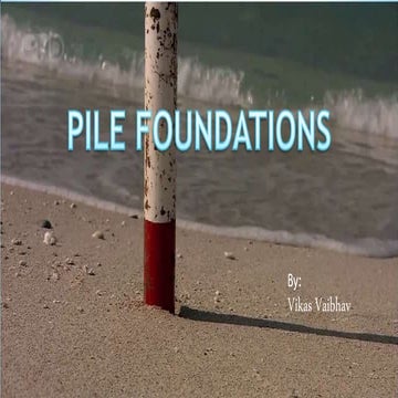Pile Foundation