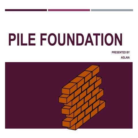 Pile foundation