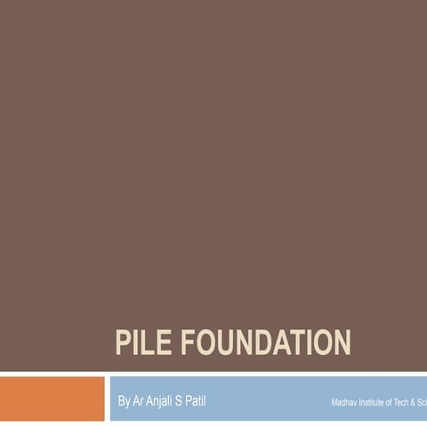 Pile foundation