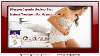 Pilesgon Capsules Review- Best Natural Treatment for Haemorrhoids