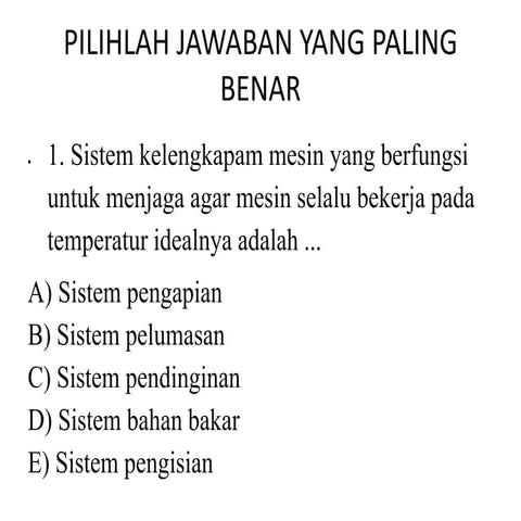 PILIHLAH JAWABAN YANG PALING BENAR pendidngin.pptx