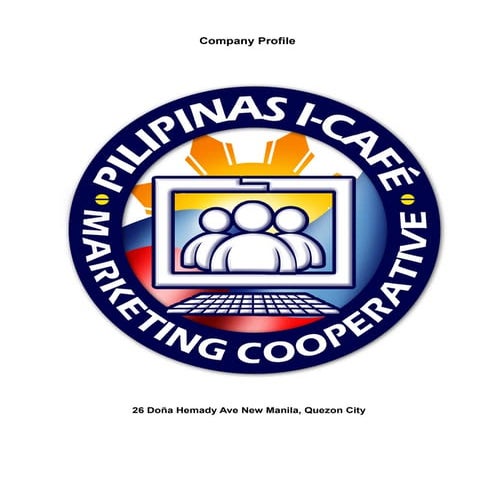 Pilipinas i cafe marketing cooperative company profile