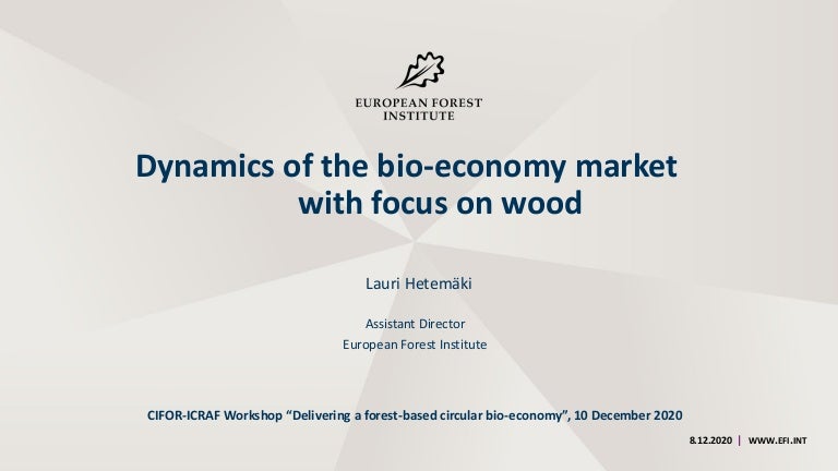 thumbnail of  Dynamics of the bio-economy market with focus on wood