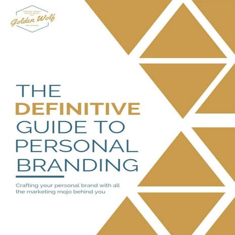 Personal Branding's Ultimate Guide