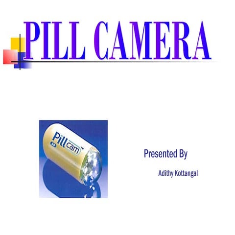 Pill camera