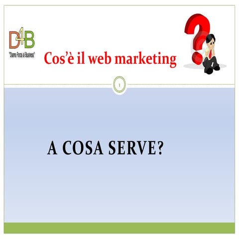 Pillole di Web Marketing 02