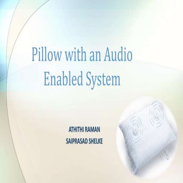 Pillow with audio