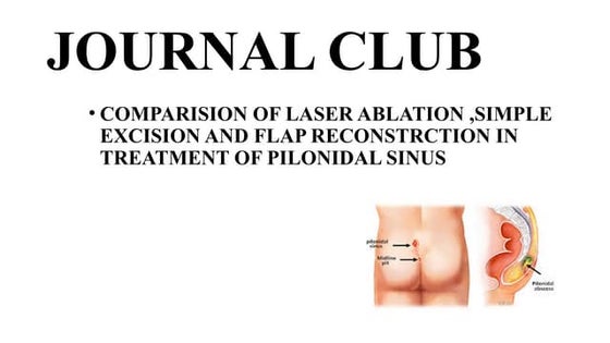 Pilonidal Disease Management Approach | PPTX | Ear, Nose and Throat ...