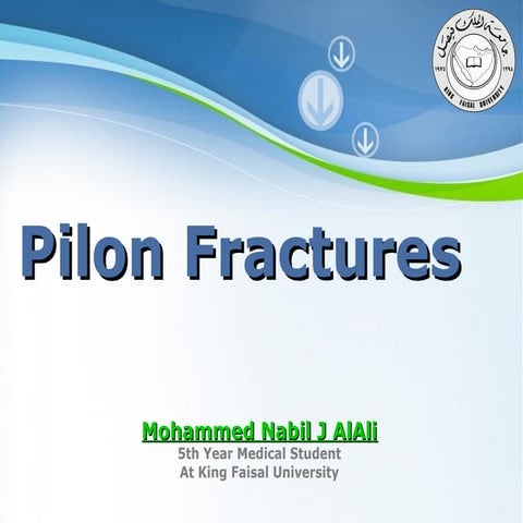 pilon fractures or  " plafond "