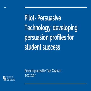 Pilot: Persuasive Technology for Student Academic Success