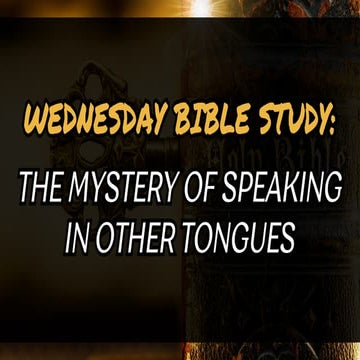 Mystery of Speaking in Other Tongues, PT. 1 -- Lighthouse Church of All Nations