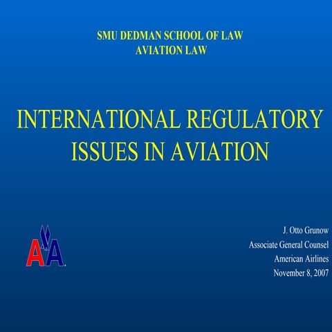 International Regulatory Issues in Aviation