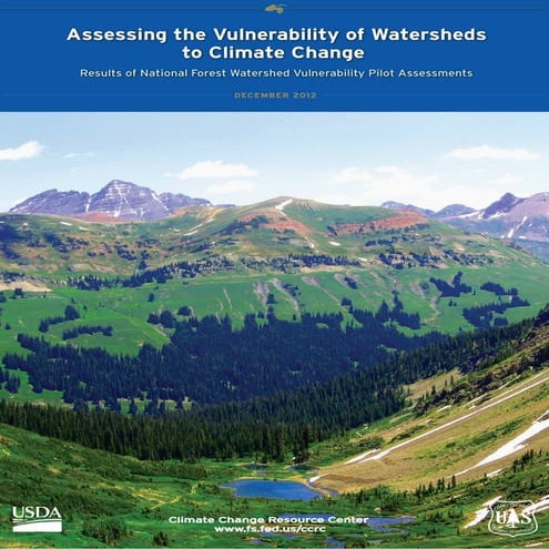 Assessing the Vulnerability of Watersheds to Climate Change