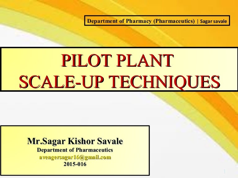 Pilot plant
