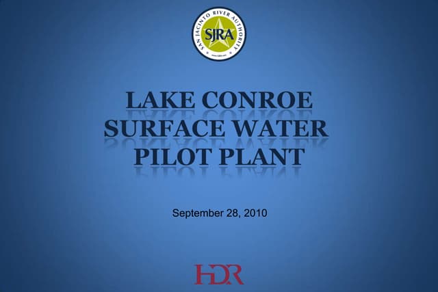 Lake Conroe Surface Water Pilot Pla...