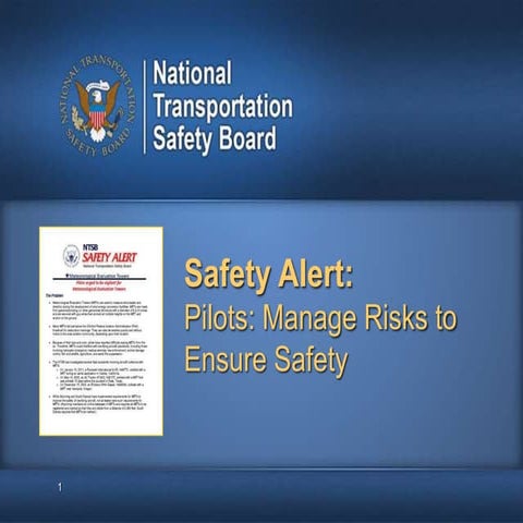Safety Alert: Pilots... Manage Risks to Ensure Safety