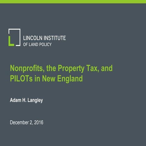 Nonprofits, the Property Tax, and PILOTs in New England