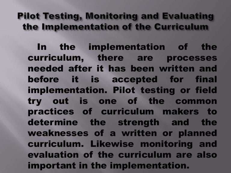 Pilot Testing Monitoring And Evaluating The Implementation