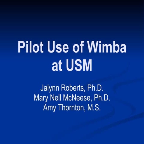 Pilot Use Of Wimba At USM