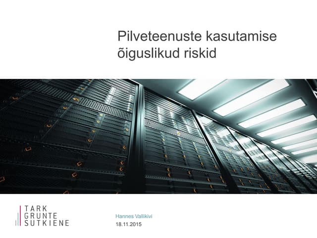 Primend Pilvekonverents - Pilve andmekogude õiguslikud riskid
