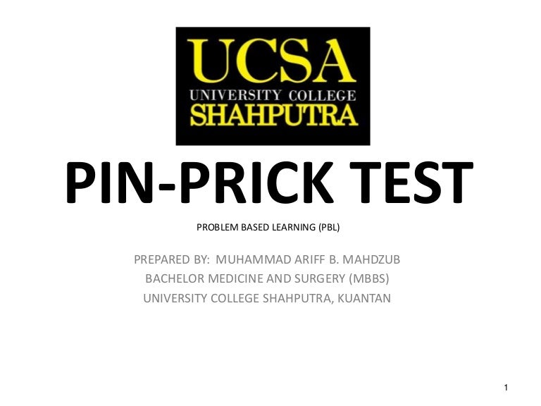 Pin prick test