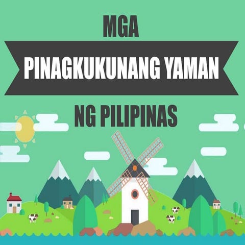 Aralin 1: Pinagkukunang Yaman ng Pilipinas