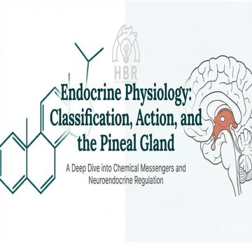 Endocrine Physiology: Classification, Action, and the Pineal Gland.pdf ...