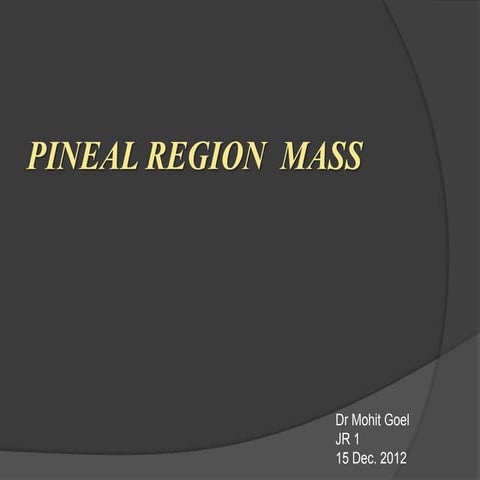 Pineal region masses - radiology