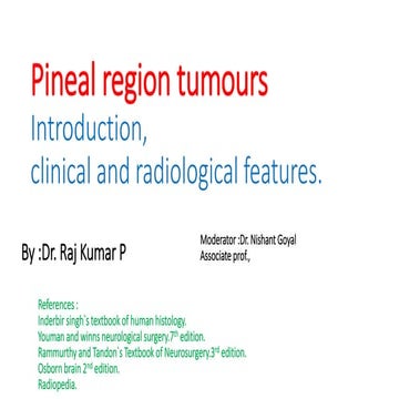 Pineal region tumours seminar