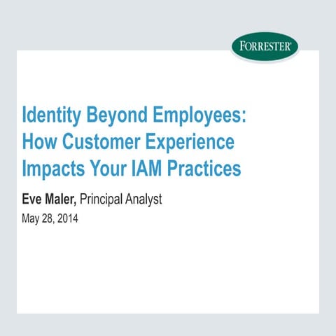 Identity Beyond Employees: How Customer Experience Impacts Your IAM Practices