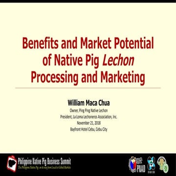 Benefits and Market Potential of Native Pig Lechon Processing and Marketing
