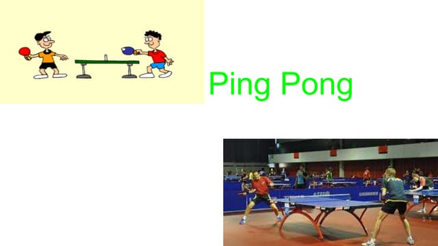 Ping pong