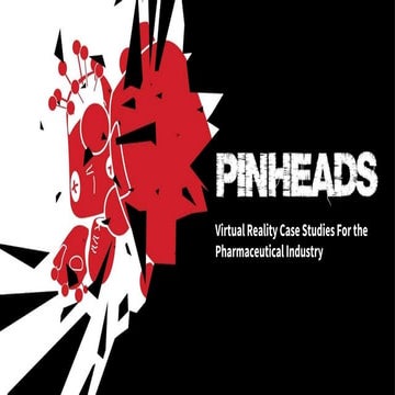 Pinheads Interactive - Virtual Reality & Mixed Reality Case Studies For ...