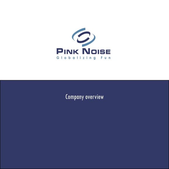 Pink Noise Company Overview